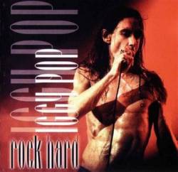 Iggy Pop : Rock Hard